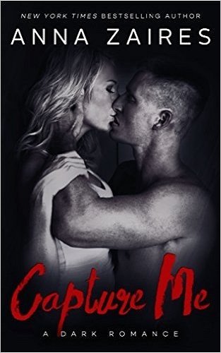 Capture Me by Anna Zaires book cover