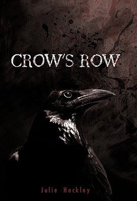 Crow's Row by Julie Hockley book cover