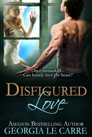 Disfigured Love by Georgia Le Carre book cover