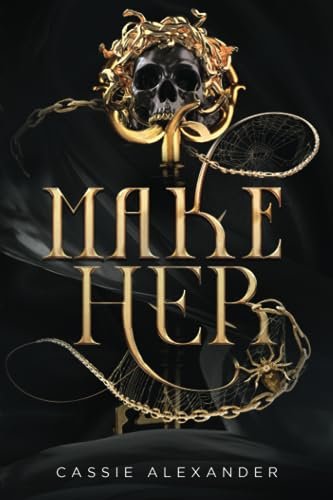Make Her by Cassie Alexander book cover