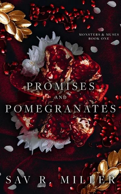 Promises and Pomegranates by Sav R. Miller book cover