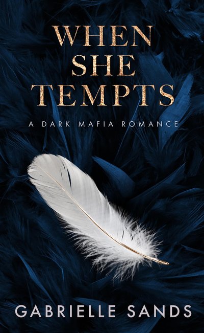 When She Tempts by Gabrielle Sands book cover