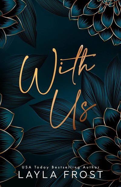 With Us by Layla Frost book cover