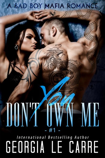 You Don't Own Me by Georgia Le Carre book cover